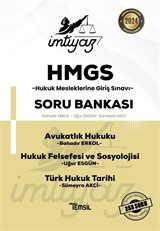 İmtiyaz HMGS Avukatlık Hukuku Hukuk Felsefesi ve Sosyolojisi Türk Hukuk Tarihi Soru Bankası