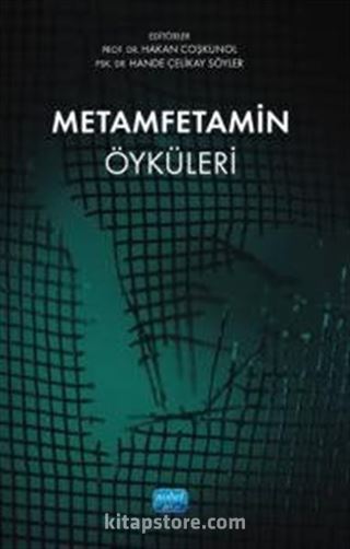 Metamfetamin Öyküleri