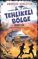 Tehlikeli Bölge / Issız Çöl