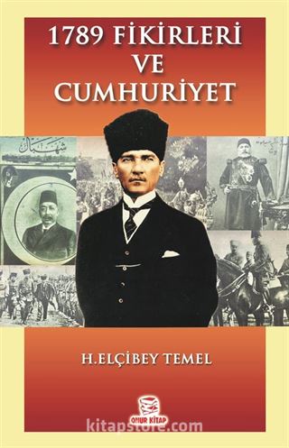 1789 Fikirleri ve Cumhuriyet