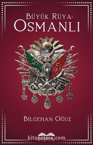 Büyük Rüya: Osmanlı