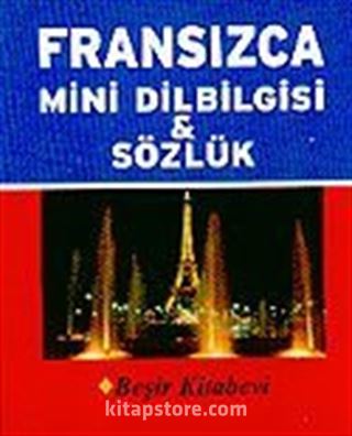 Fransızca Mini Dilbilgisi ve Sözlük