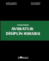 Avukatlık Disiplin Hukuku