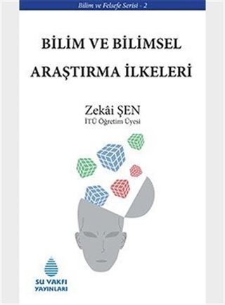 Bilim ve Bilimsel Araştırma İlkeleri