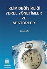 İklim Değişikliği Yerel Yönetimler ve Sektörler