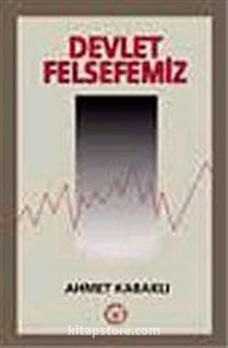 Devlet Felsefemiz