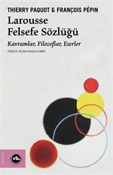 Larousse Felsefe Sözlüğü