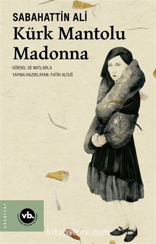 Kürk Mantolu Madonna