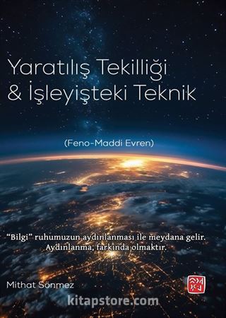 Yaratılış Tekilliği ve İşleyişteki Teknik