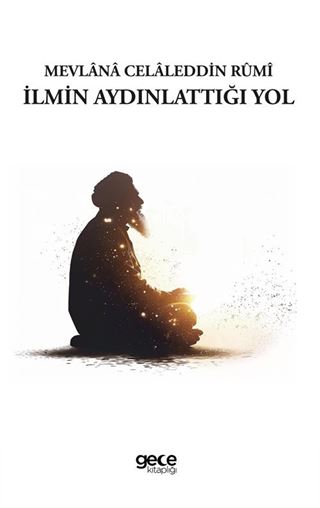 İlmin Aydınlattığı Yol