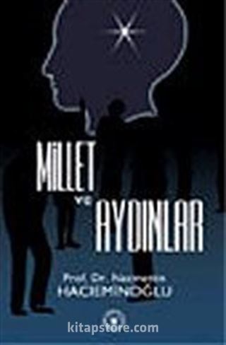 Millet ve Aydınlar