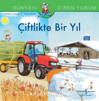 Çiftlikte Bir Yıl / Dünyayı Öğreniyorum