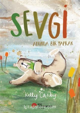 Sevgi Adında Bir Yaprak