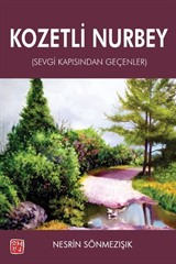 Kozetli Nurbey (Sevgi Kapısından Geçenler)