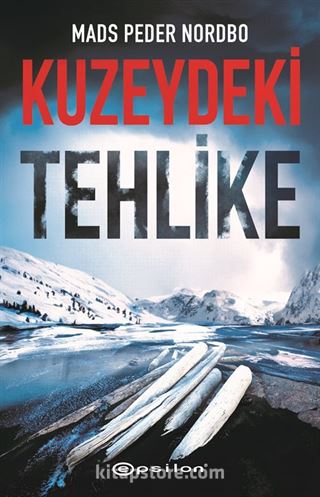 Kuzeydeki Tehlike