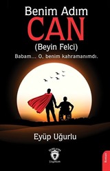 Benim Adım Can (Beyin Felci)