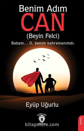 Benim Adım Can (Beyin Felci)