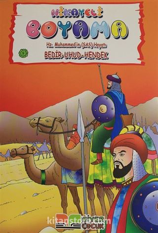 Bedir Uhud Hendek - Hikayeli Boyama Hz. Muhammed'in (s.a.s) Hayatı 9