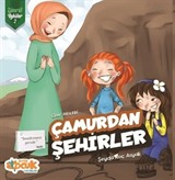 Çamurdan Şehirler - Zümrüt Öyküler 2