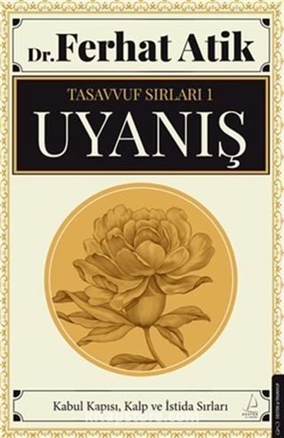 Tasavvufun Sırları 1 - Uyanış