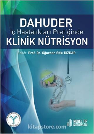 DAHUDER İç Hastalıkları Pratiğinde Klinik Nütrisyon