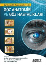 Optisyen Programları İçin Göz Anatomisi ve Göz Hastalıkları