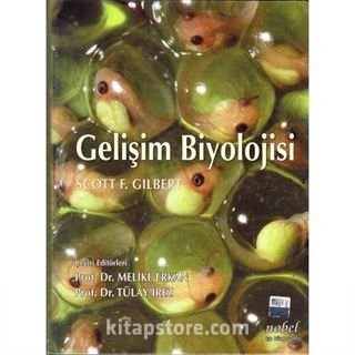 Gelişim Biyolojisi - Gilbert