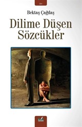 Dilime Düşen Sözcükler