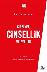 İslam'da Cinsiyet, Cinsellik ve Evlilik