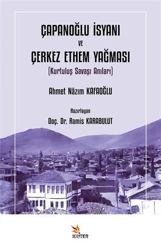 Çapanoğlu İsyanı ve Çerkez Ethem Yağması