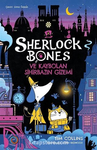 Sherlock Bones ve Kaybolan Sihirbazın Gizemi