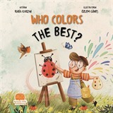 Who Colors The Best? (En İyi Kim Boyar)