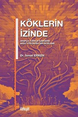 Köklerin İzinde