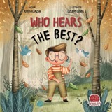 Who Hears The Best? (En İyi Kim Duyar)