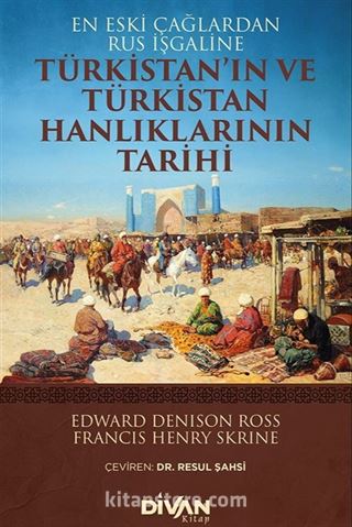 Türkistan'ın ve Türkistan Hanlıklarının Tarihi