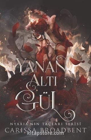 Yanan Altı Gül (Karton Kapak)