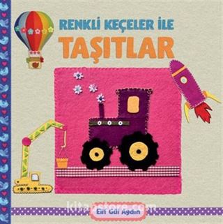 Renkli Keçeler İle Taşıtlar