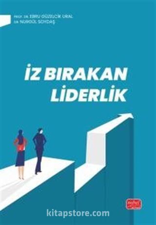 İz Bırakan Liderlik