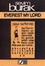 Everest My Lord - İşte Baş İşte Gövde İşte Kanatlar