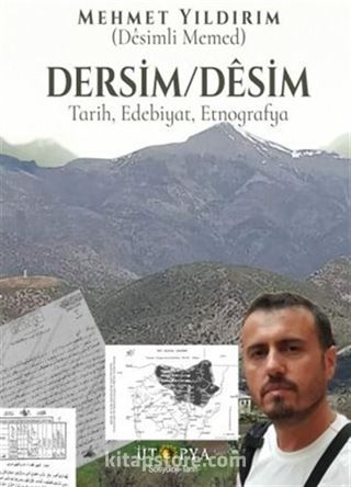 Dersim / Desim / Tarih, Edebiyat, Etnografya