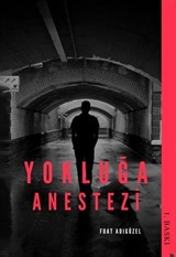 Yokluğa Anestezi