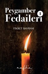 Peygamber Fedaileri 1