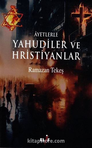 Ayetlerle Yahudiler ve Hristiyanlar