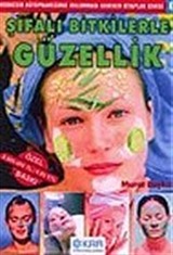 Şifalı Bitkilerle Güzellik