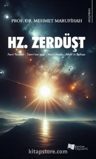 Hz. Zerdüşt