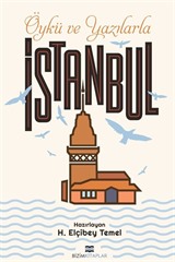 Öykülerle ve Yazılarla İstanbul