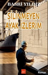 Silinmeyen Ayak İzlerim