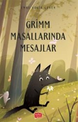 Grimm Masallarında Mesajlar