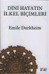 Dini Hayatın İlkel Biçimleri