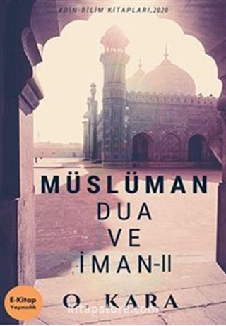 Müslüman Dua ve İman II